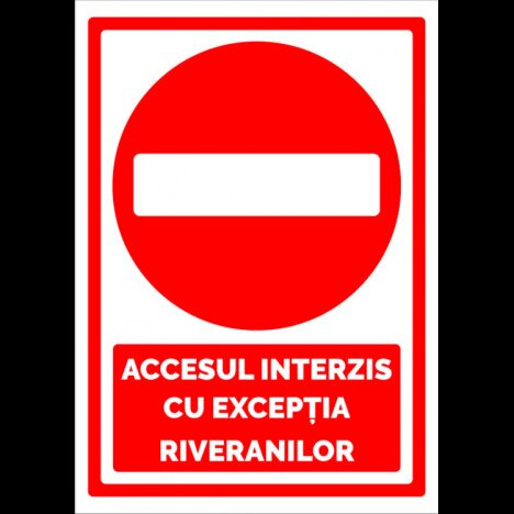 indicator parcare interzisa cu exceptia riveranilor